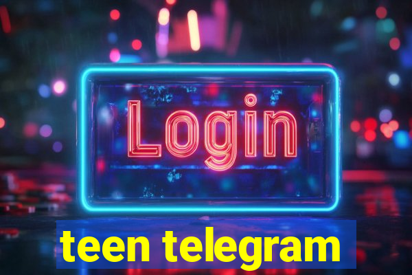 teen telegram